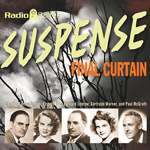 Cover of Suspense: Final Curtain