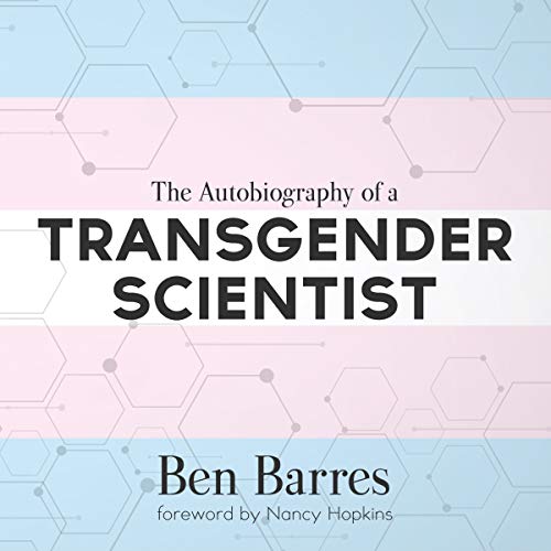 Cover of The Autobiography of a Transgender Scientist