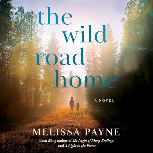 Cover of The Wild Road Home