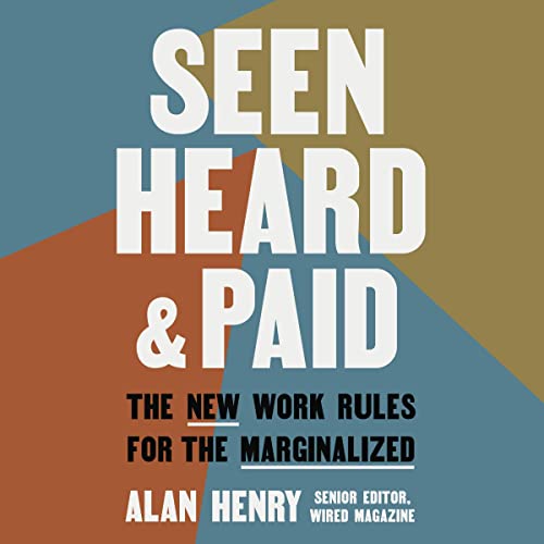 Cover of Seen, Heard, and Paid