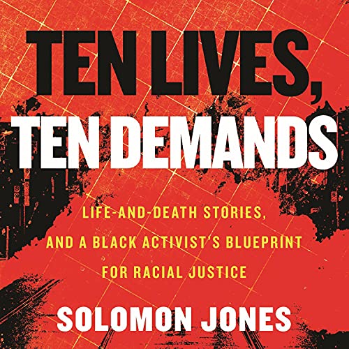 Cover of Ten Lives, Ten Demands