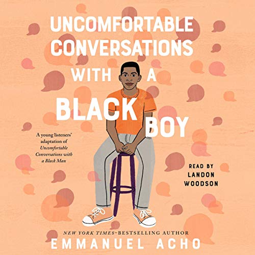 Cover of Uncomfortable Conversations with a Black Boy