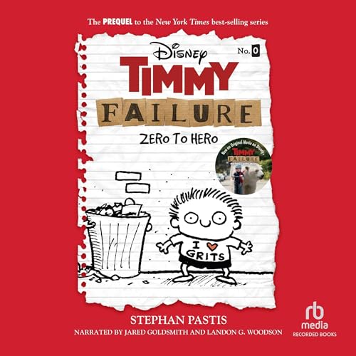 Cover of Timmy Failure: Zero to Hero