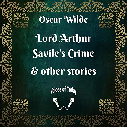 Cover of Lord Arthur Savile's Crime and Other Stories