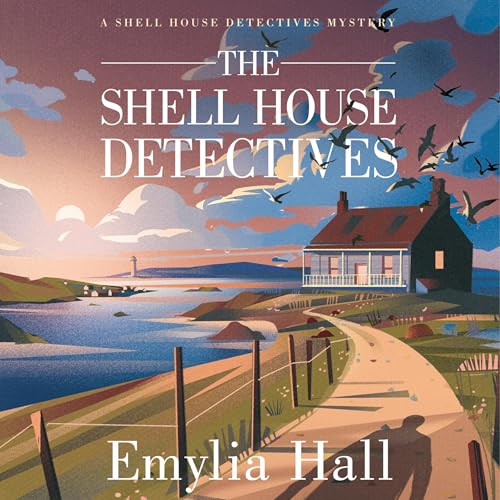 Cover of The Shell House Detectives