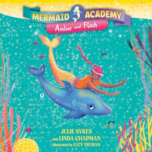 Cover of Mermaid Academy #4: Amber and Flash