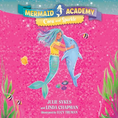 Cover of Mermaid Academy #2: Cora and Sparkle