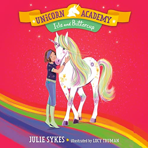 Cover of Unicorn Academy #12: Isla and Buttercup