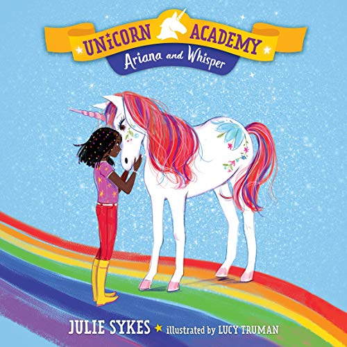 Cover of Unicorn Academy #8: Ariana and Whisper
