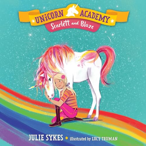 Cover of Unicorn Academy #2: Scarlett and Blaze