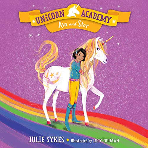 Cover of Unicorn Academy #3: Ava and Star