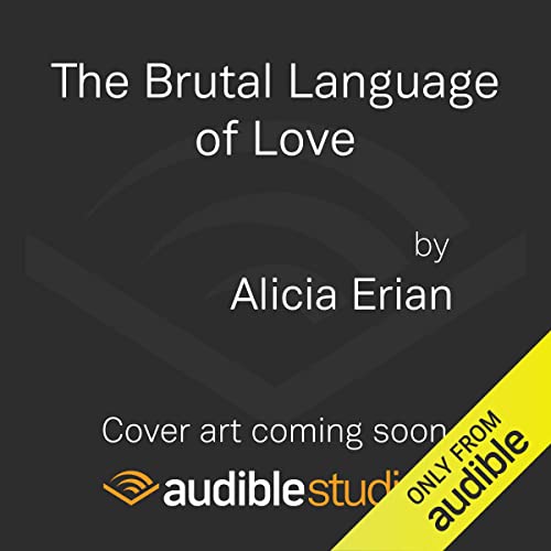 Cover of The Brutal Language of Love