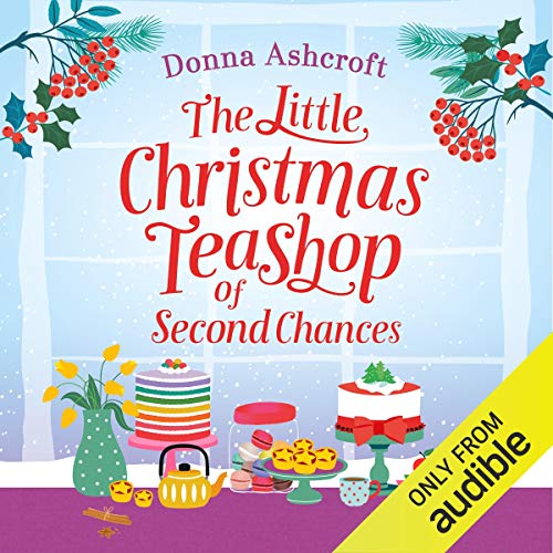 Cover of The Little Christmas Teashop of Second Chances