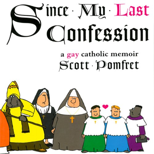 Cover of Since My Last Confession