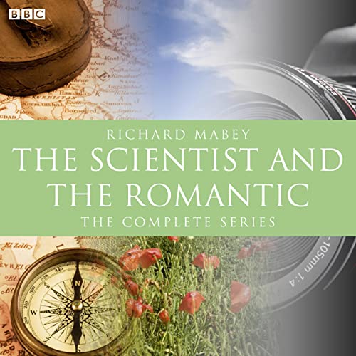 Cover of Scientist And The Romantic, The (BBC Radio 3 Documentary)