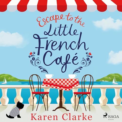 Cover of Escape to the Little French Cafe