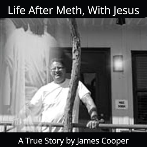 Cover of Life After Meth, With Jesus