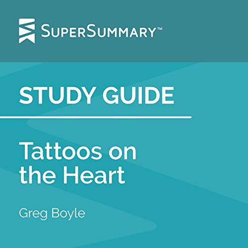 Cover of Study Guide: Tattoos on the Heart by Greg Boyle