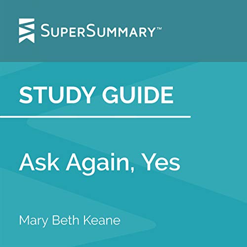 Cover of Study Guide: Ask Again, Yes by Mary Beth Keane