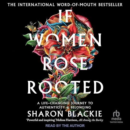 Cover of If Women Rose Rooted