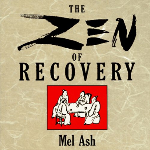 Cover of The Zen of Recovery