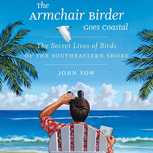 Cover of The Armchair Birder Goes Coastal
