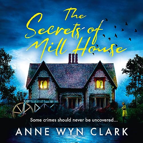 Cover of The Secrets of Mill House
