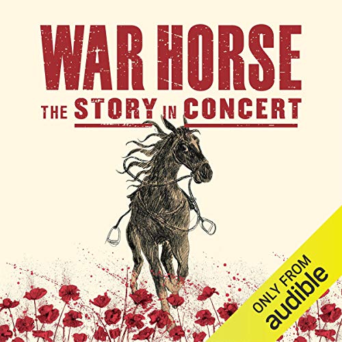 Cover of War Horse - The Story In Concert