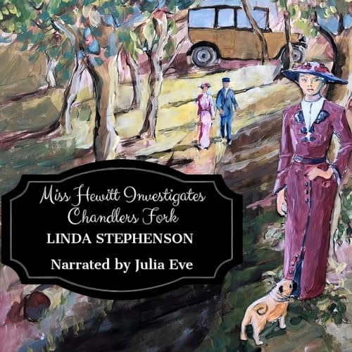 Cover of Miss Hewitt Investigates Chandlers Fork