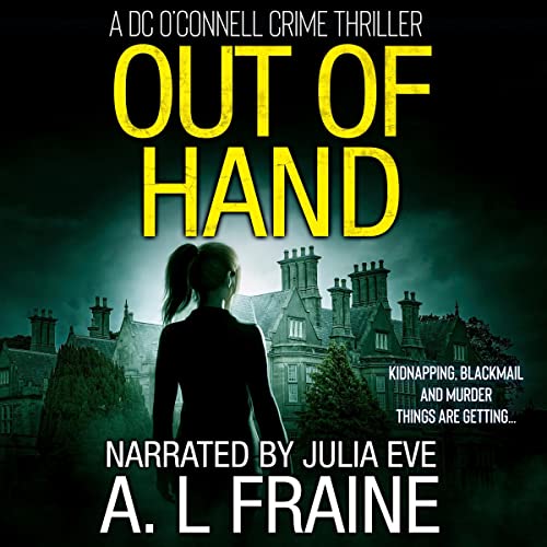 Cover of Out of Hand: A Chilling British Crime Thriller