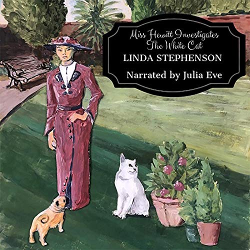 Cover of Miss Hewitt Investigates the White Cat