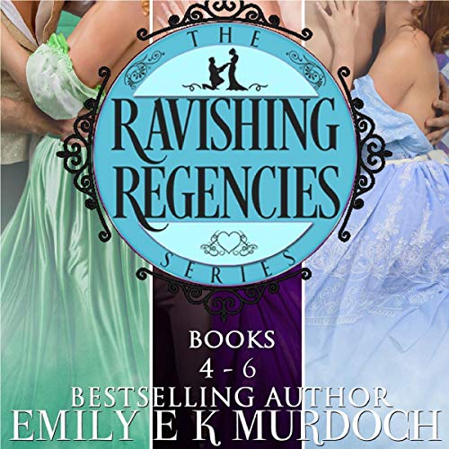 Cover of Ravishing Regencies: Books 4-6