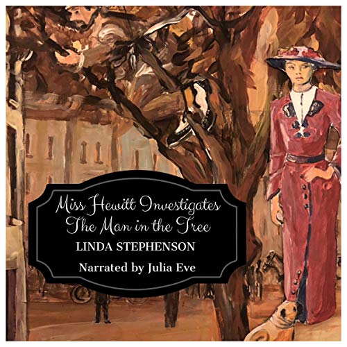 Cover of Miss Hewitt Investigates the Man in the Tree