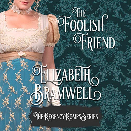 Cover of The Foolish Friend