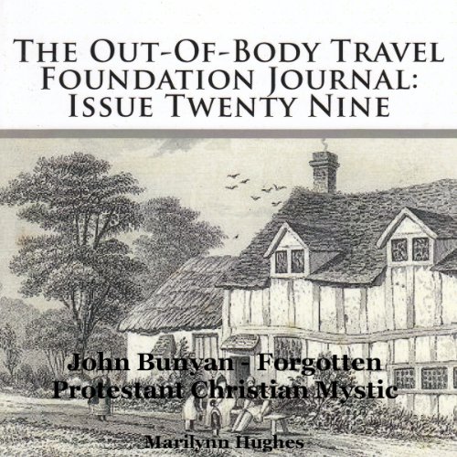 Cover of The Out-Of-Body Travel Foundation Journal: Issue Twenty Nine