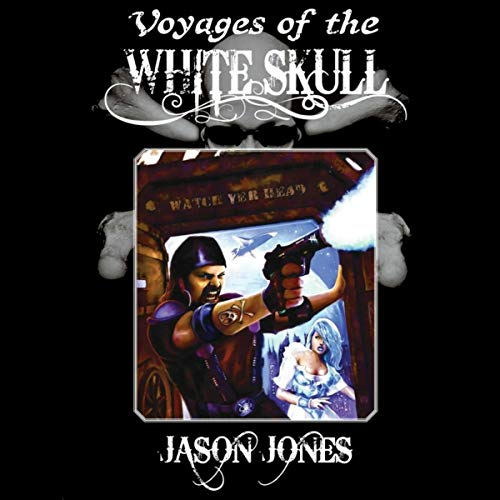 Cover of Voyages of the White Skull Book 1
