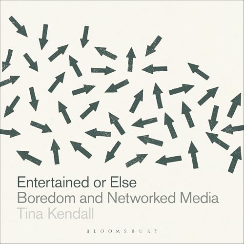 Cover of Entertained or Else