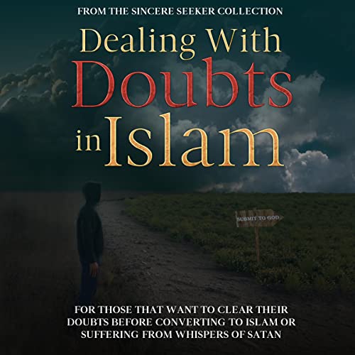Cover of Dealing with Doubts in Islam