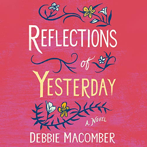 Cover of Reflections of Yesterday: A Novel