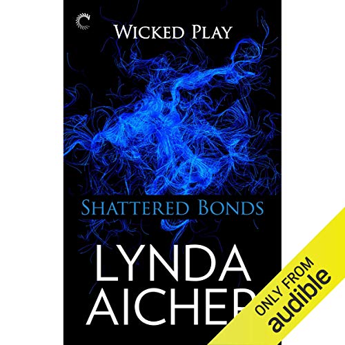 Cover of Shattered Bonds