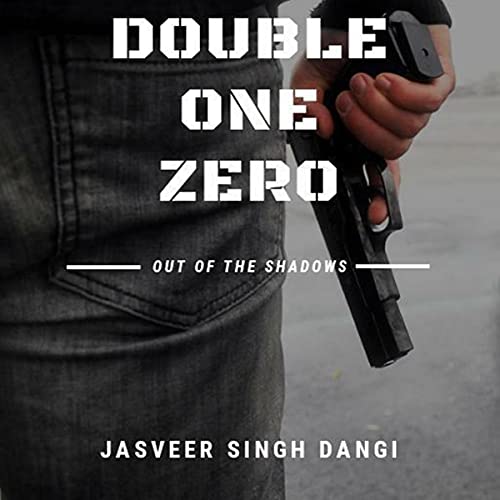 Cover of Double One Zero: Out of the Shadows