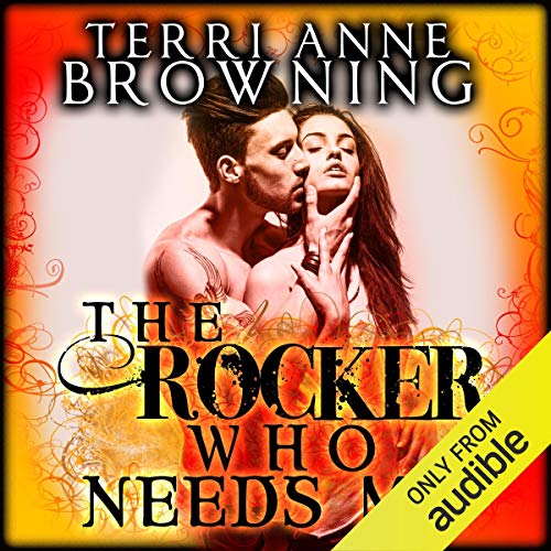 Cover of The Rocker Who Needs Me