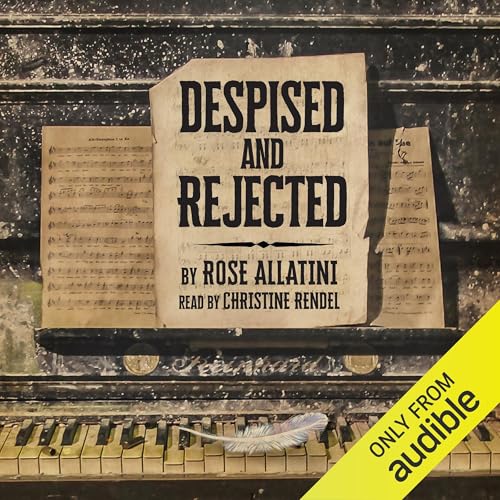 Cover of Despised and Rejected