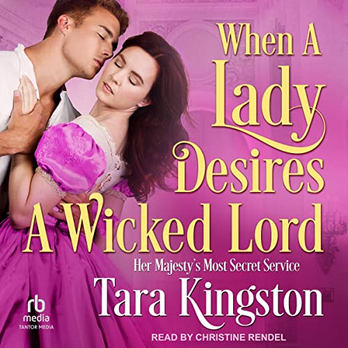 Cover of When a Lady Desires a Wicked Lord