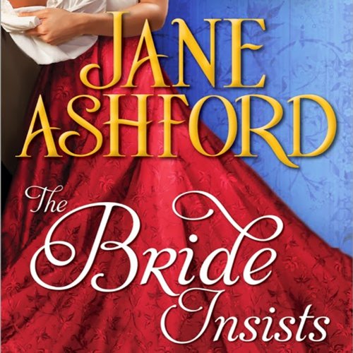 Cover of The Bride Insists