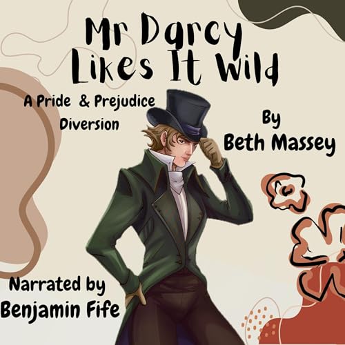 Cover of Mr Darcy Likes It Wild