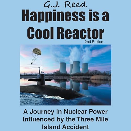 Cover of Happiness is a Cool Reactor, 2nd Edition