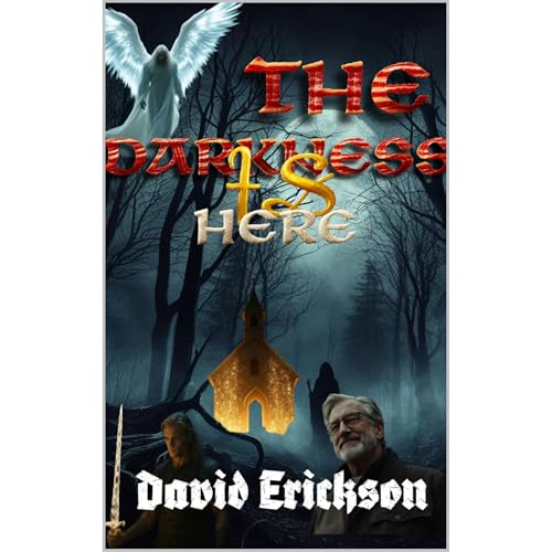 Cover of The Darkness Is Here