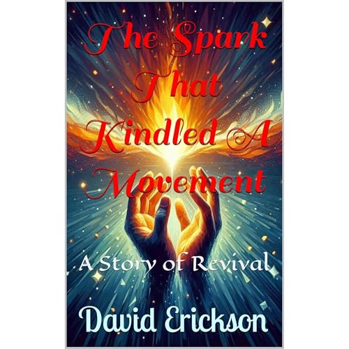 Cover of The Spark That Kindled A Movement