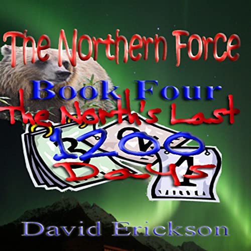 Cover of The North's Last 1200 Days